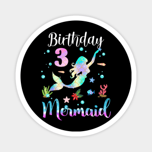 3 Years Old Birthday Mermaid Happy 3rd Birthday Magnet